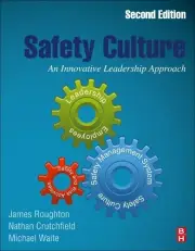 Michael Waite Nathan Crutchfield James Roughton Safety Culture (Paperback)