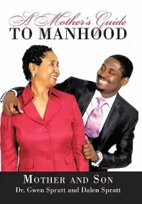在飛比找博客來優惠-A Mother’s Guide to Manhood