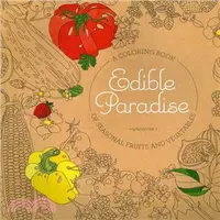 在飛比找三民網路書店優惠-Edible Paradise ― A Coloring B