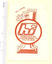 Coal Mining Sticker Hi Hydraulics Inc Lucerne Mines PA #1