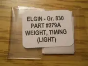 ELGIN 830 Genuine Factory Replacement Watch Part #279A - TIMING WEIGHT - LIGHT