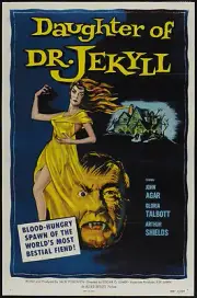 Daughter of Dr. Jekyll (1957) Cult Horror movie poster print