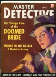 MAG: Master Detective Magazine July 1936- Dalton Stevens cover- Indiana Poiso...
