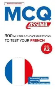 Bulger, A: MCQ Test Your French, level A2 by Anthony Bulger [Paperback]