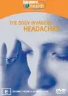 Body Invaders: Headaches DVD NEW (Region 4 Australia)