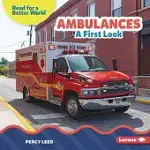 AMBULANCES: A FIRST LOOK