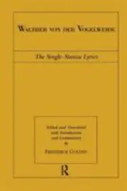 Walther Von Der Vogelweide : The Single-stanza Lyrics, Paperback by Goldin, F...