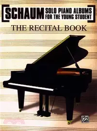 在飛比找三民網路書店優惠-Schaum Recital Book