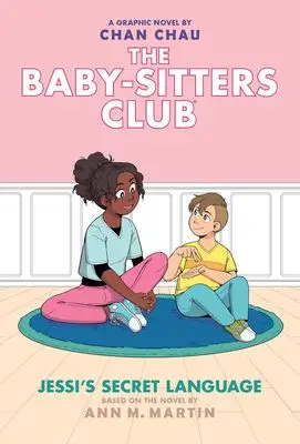 The Baby-Sitters Club 12: Jessi’s Secret Language