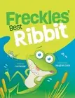 Freckles' Best Ribbit by Lori Rotter Hardcover Book