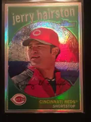 2008 Topps Heritage Chrome Refractor Jerry HAIRSTON /559 RED SSP