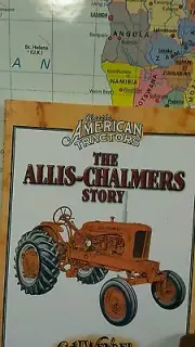 Classic American Tractors The Allis Chalmers Story by C.H. Wendel