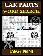 Car Parts Word Search Puzzle Book for Teens and Adults: 50 Fun Puzzles to Solve | 8.5 x 11 inches, 125 pages, 50 puzzles