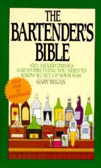 在飛比找博客來優惠-The Bartender’s Bible: 1001 Mi