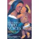 Preaching in Two Voices: Sermons on the Women in Jesus’ Life