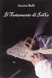 Il testamento di Ishka