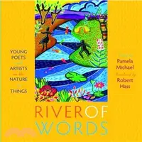 在飛比找三民網路書店優惠-River of Words: Young Poets an