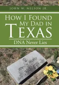 在飛比找博客來優惠-How I Found My Dad in Texas: D