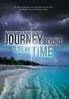 Journey beyond Linear Time Experience Life through Passage o by Jara Raphael