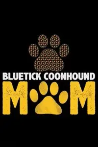 在飛比找博客來優惠-Bluetick Coonhound Mom: Cool B