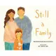 Still a Family: A Story about Homelessness