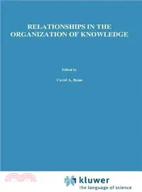 在飛比找三民網路書店優惠-Relationships in the Organizat