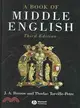 A BOOK OF MIDDLE ENGLISH THIRD EDITION