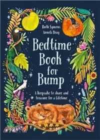 在飛比找三民網路書店優惠-Bedtime Book for Bump：the perf