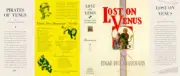 Burroughs, Edgar Rice. LOST ON VENUS facsimile dust jacket 1st Grosset Edition