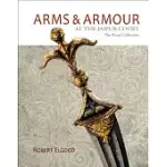 ARMS & ARMOUR: AT THE JAIPUR COURT: THE ROYAL COLLECTION