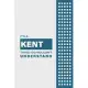 It’’s a Kent Thing You Wouldn’’t Understand: Lined Notebook / Journal Gift, 6x9, Soft Cover, 120 Pages, Glossy Finish