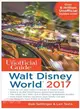 The Unofficial Guide to Walt Disney World 2017