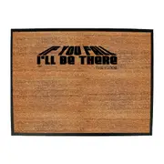 If You Fall Ill Be There The Floor - Funny Novelty Doormat Man Cave Floor mat