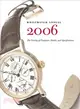 Wristwatch Annual 2006 ─ The Catalog Of Producers, Models And Specifications