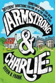 Armstrong and Charlie Frank, Steven B.