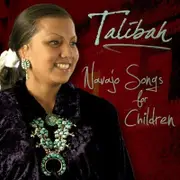 Talibah Begaye Navajo Songs for Children CD