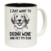 Srink Wine And Pet My Dog Dogs Animal Mug Cup