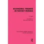 ECONOMIC TRENDS IN SOVIET RUSSIA