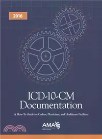 在飛比找三民網路書店優惠-ICD-10-CM Documentation 2016 ―