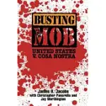 BUSTING THE MOB: UNITED STATES V. COSA NOSTRA