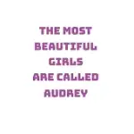 AUDREY GIRL WOMAN NOTEBOOK: BLANK PAPER JOURNAL 6X9 - 120 PAGES