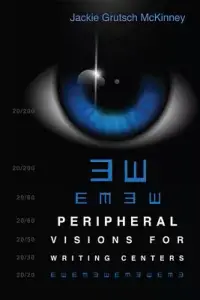 在飛比找博客來優惠-Peripheral Visions for Writing