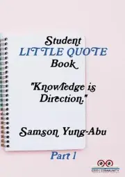 Student little quote book Part 1 by Samson Yung-Abu (English) Paperback Book