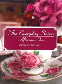 在飛比找三民網路書店優惠-The Everyday Soiree: Afternoon