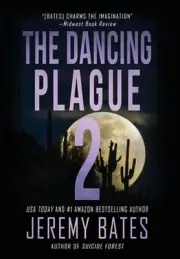 The Dancing Plague 2 by Jeremy Bates (English) Hardcover Book