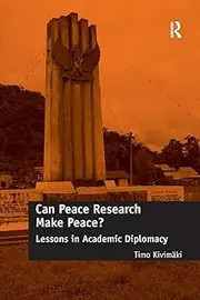 Can Peace Research Make Peace?: Lessons in Academic Diplomacy