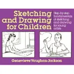 SKETCHING AND DRAWING FOR CHILDREN