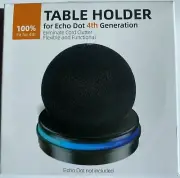Table Holder for Echo Dot 4th Generation ~ Chose Black or White