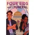 FOUR EIDS AND A FUNERAL
