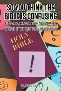 在飛比找博客來優惠-So You Think the Bible Is Conf